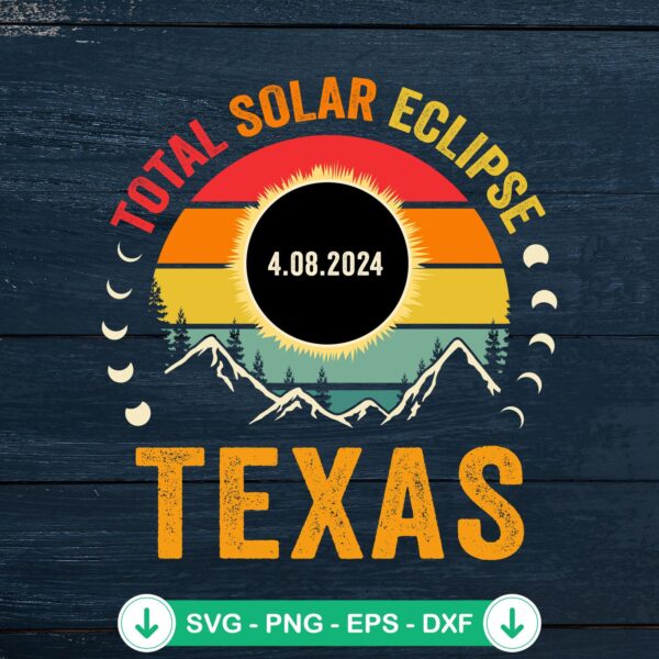 Total Solar Eclipse Texas Vintage SVG file for cutting machines