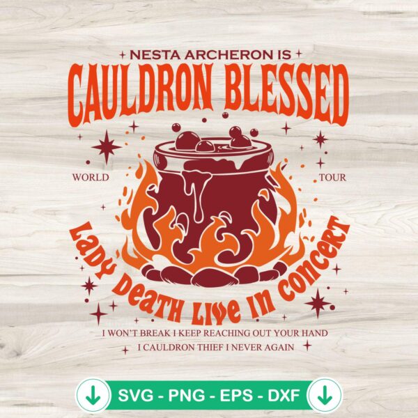 Nesta Archeron Is Cauldron Blessed svg file for Cricut and cutting file