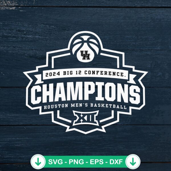 2024 Big 12 Conference Champions SVG file for Houston Men's Basketball cutting file