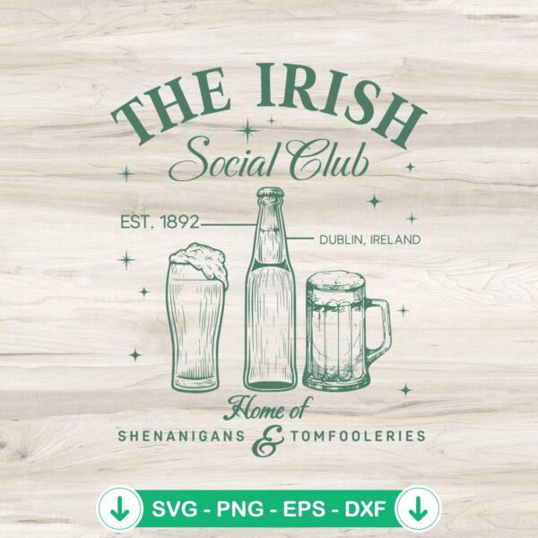 Irish Social Club Est.1892 SVG file for Cricut cutting machine