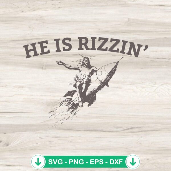 Retro He Is Rizzin Christian SVG file for Cricut cutting machine