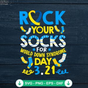 Rock Your Socks SVG file for World Down Syndrome Day cricut svg cutting file