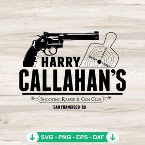 Harry Callahan's Shooting Range svg file for cricut and cutting machine