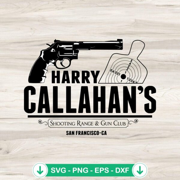 Harry Callahan's Shooting Range svg file for cricut and cutting machine