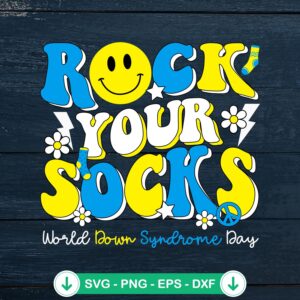 Groovy Rock Your Socks SVG file for Down Syndrome Awareness