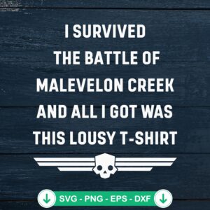 I Survived The Battle SVG file for Cricut and cutting projects