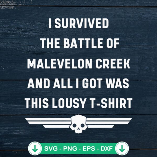 I Survived The Battle SVG file for Cricut and cutting projects