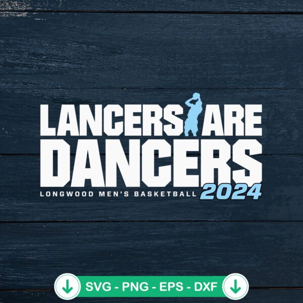 Longwood Lancers March Madness 2024 svg file for cutting machines