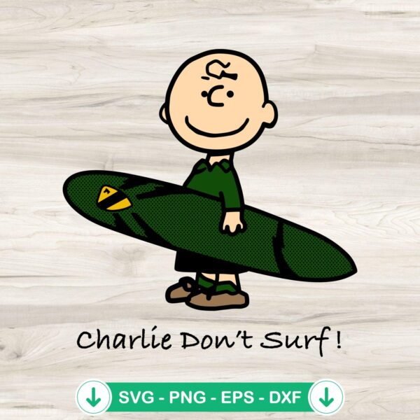 Peanuts Charlie Don’t Surf SVG file for cricut cutting machine