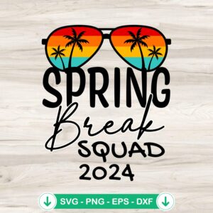 Spring Break Squad 2024 SVG file for Cricut cutting machine
