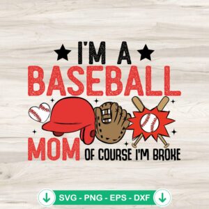 I'm A Baseball Mom SVG file for Cricut cutting machine