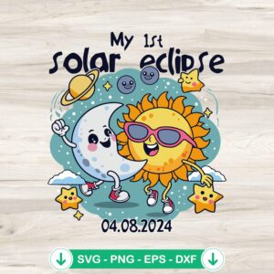 My First Solar Eclipse 2024 SVG file for kids cricut svg cutting file