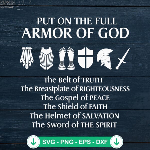 Put On The Full Armor Of God SVG file - Christian cut file for Cricut