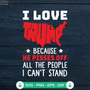 I Love Trump SVG file for cutting machines and DIY crafts