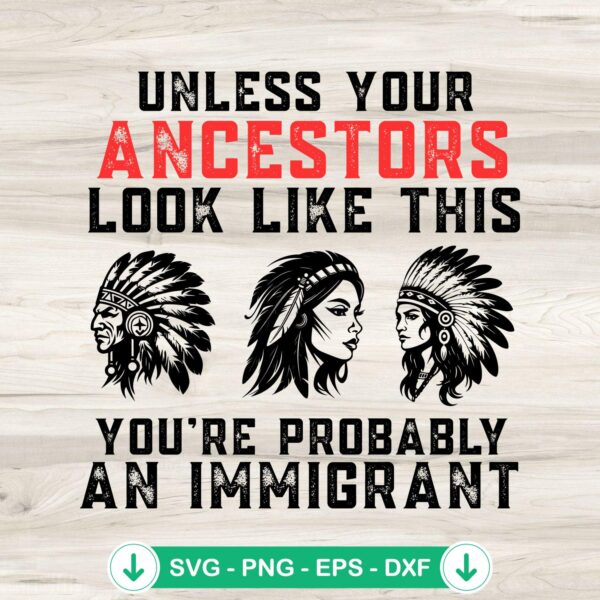 Unless Your Ancestors SVG file - Cricut SVG cutting file
