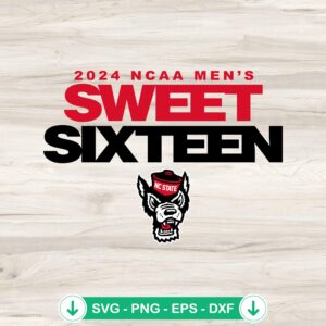 NC State Wolfpack Sweet Sixteen SVG file for Cricut