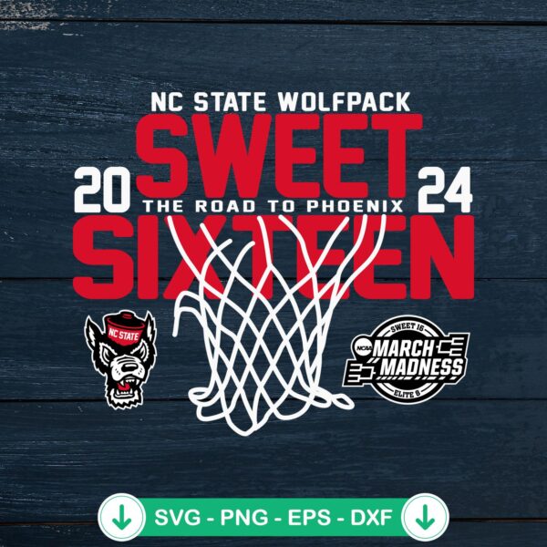 NC State Wolfpack Sweet 16 2024 SVG file for Cricut