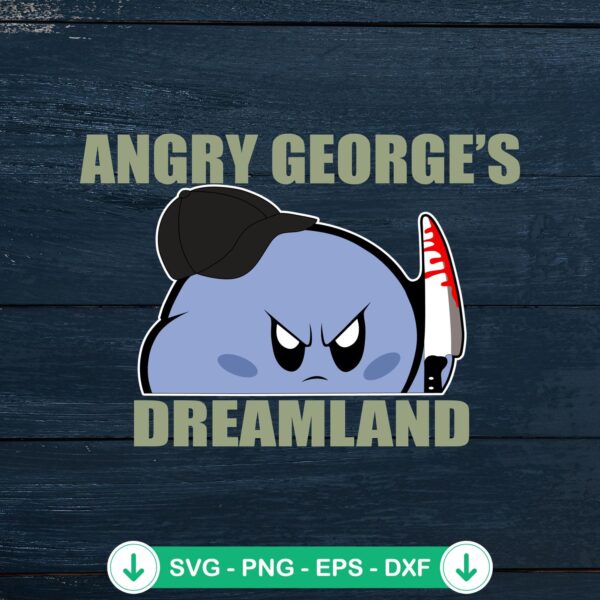 Angry George's Dreamland SVG file - Cricut SVG cut file