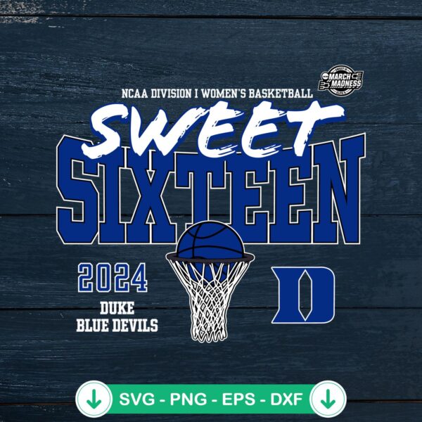 2024 Duke Blue Devils SVG file for Sweet Sixteen NCAA Basketball