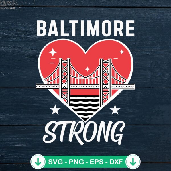 Baltimore Strong Heart Bridge svg file for cricut cutting machine