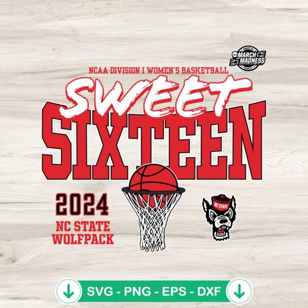 Sweet Sixteen 2024 SVG file for NC State Wolfpack basketball