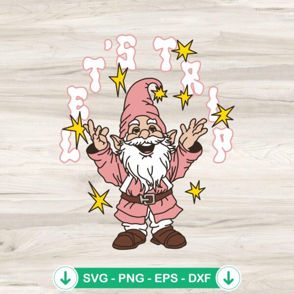 Let's Trip Gnome Pink SVG file for cricut cutting machine