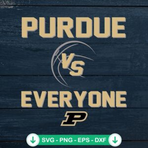 Purdue Boilermakers Vs Everyone SVG file for cutting machines