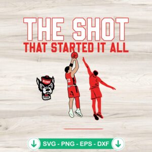 The Shot That Started It All SVG file for NC State Basketball
