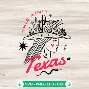 This Ain't Texas Beyonce SVG file for Cricut cutting machine