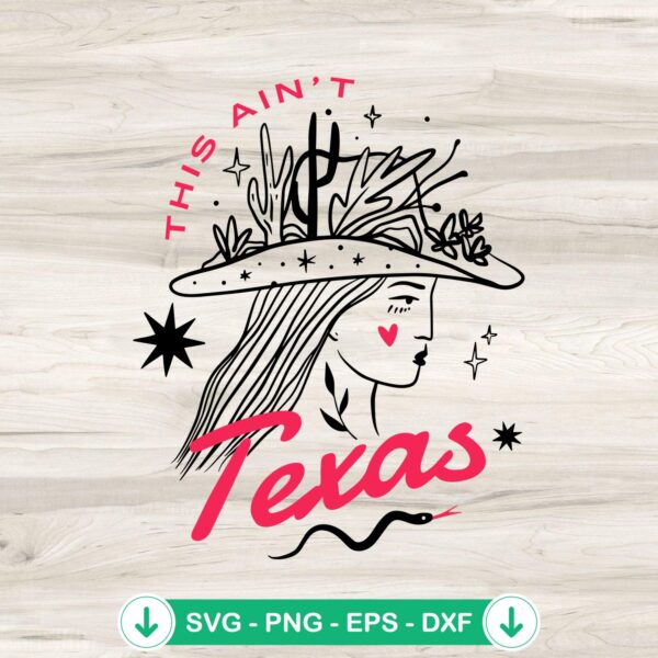 This Ain't Texas Beyonce SVG file for Cricut cutting machine