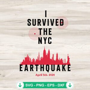 Retro I Survived The NYC Earthquake SVG file for Cricut and cutting machines