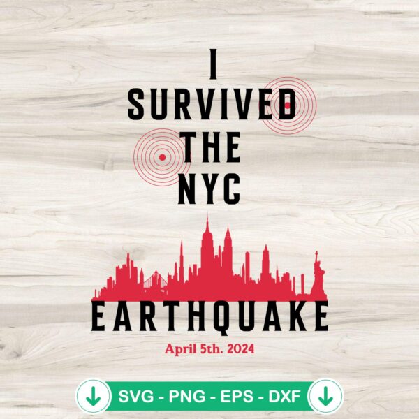 Retro I Survived The NYC Earthquake SVG file for Cricut and cutting machines