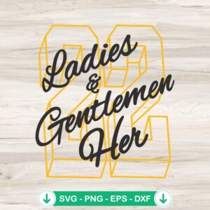 Ladies And Gentlemen Her SVG file - Cricut cutting file