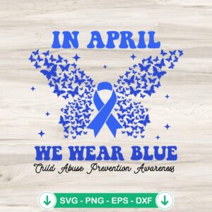 Butterfly In April We Wear Blue SVG file for child abuse awareness