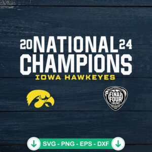 Iowa Hawkeyes National Champions svg file for cutting machines