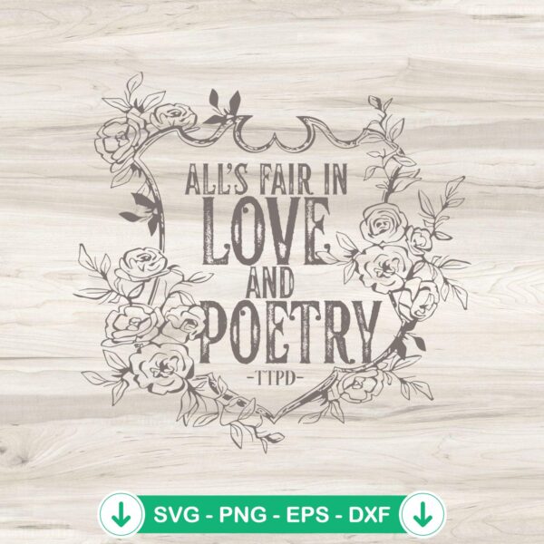 All's Fair In Love And Poetry SVG file, Cricut cut files, floral crest design