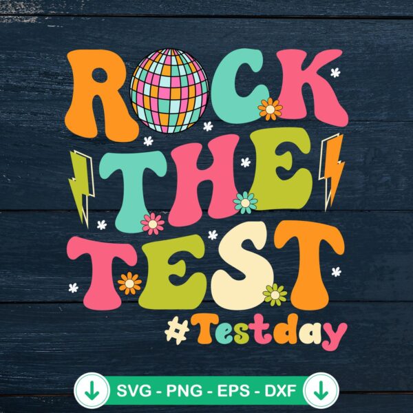 Rock The Test SVG file, retro motivational teacher cut file
