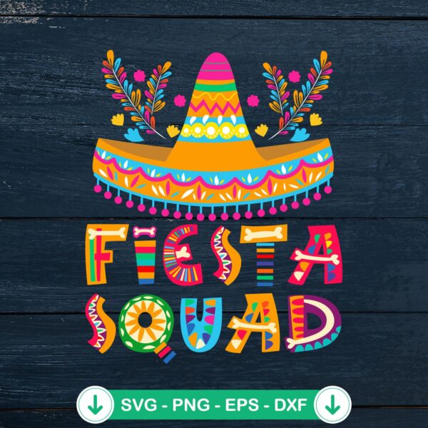 Fiesta Squad Mexican Party SVG file for Cricut cutting