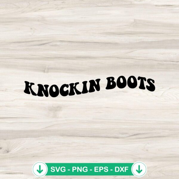 Knockin Boots Groovy Retro SVG file for Cricut cutting machine
