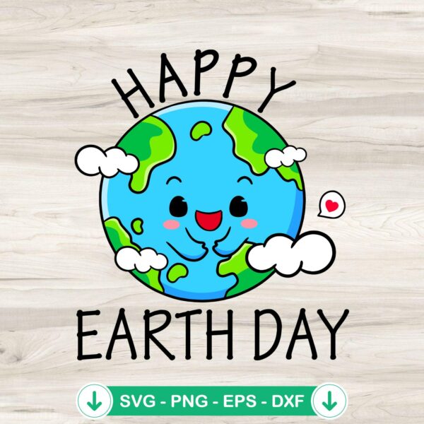 Happy Earth Day SVG file - cute Earth Day 2024 cutting file