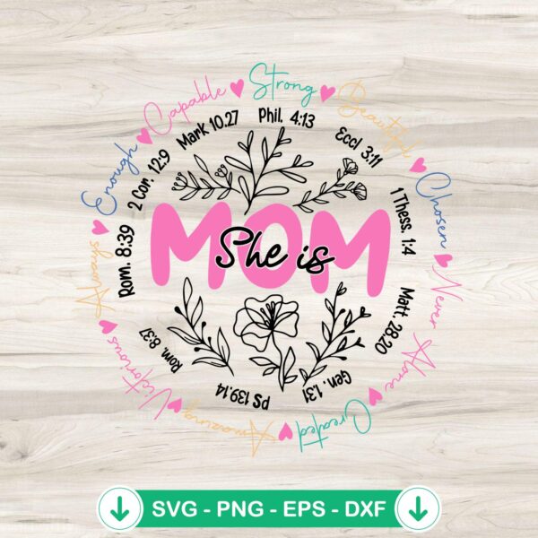 She Is Mom Strong Beautiful SVG file for Cricut cutting file