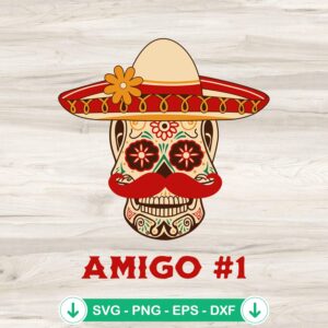 Amigo #1 Sugar Skull SVG file for Cricut and cutting machines