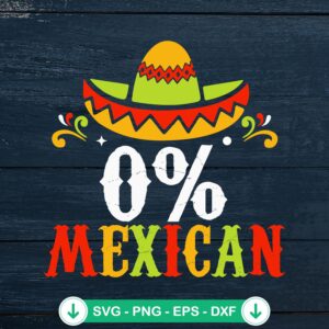 0% Mexican Cinco De Mayo SVG file for Cricut cutting machine
