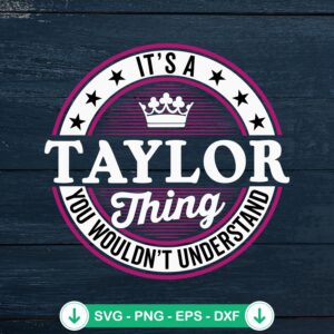 Vintage It's A Taylor Thing SVG file for cutting machines