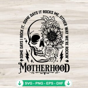 Motherhood SVG file for Mother's Day - cutting file for Cricut