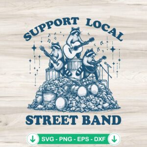 Support Local Street Band retro SVG file, raccoon music band guitar cutting file