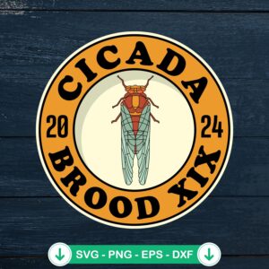 Cicada Brood XIX 2024 SVG file - cricut svg cutting file