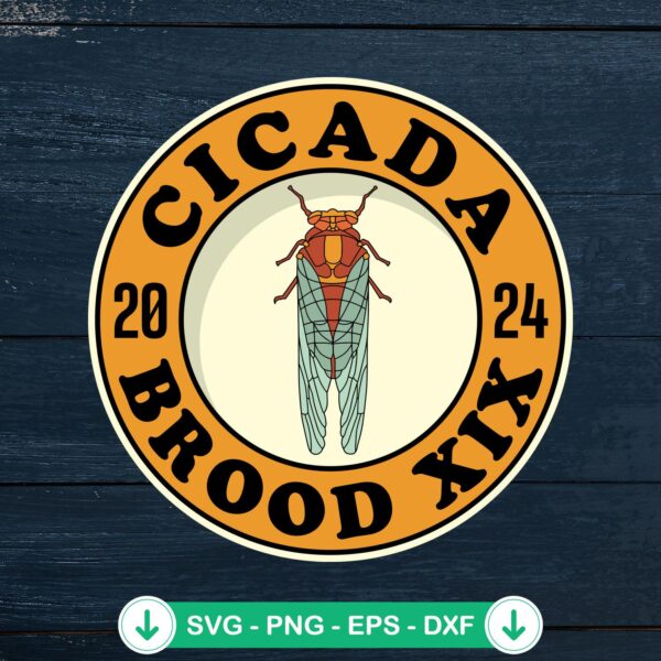 Cicada Brood XIX 2024 SVG file - cricut svg cutting file