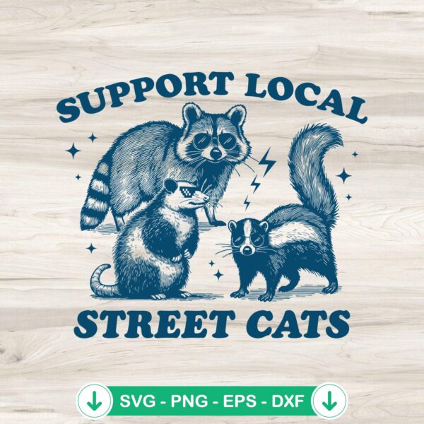 Support Local Street Cats SVG file - cricut svg cutting file