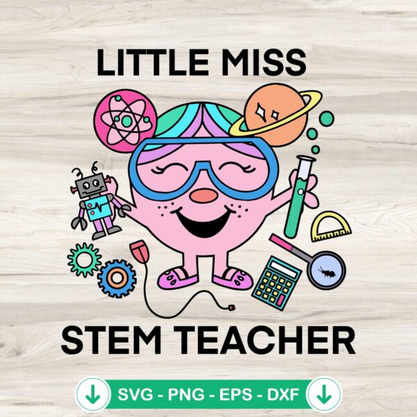 Little Miss Stem Teacher SVG file for Cricut cutting machine